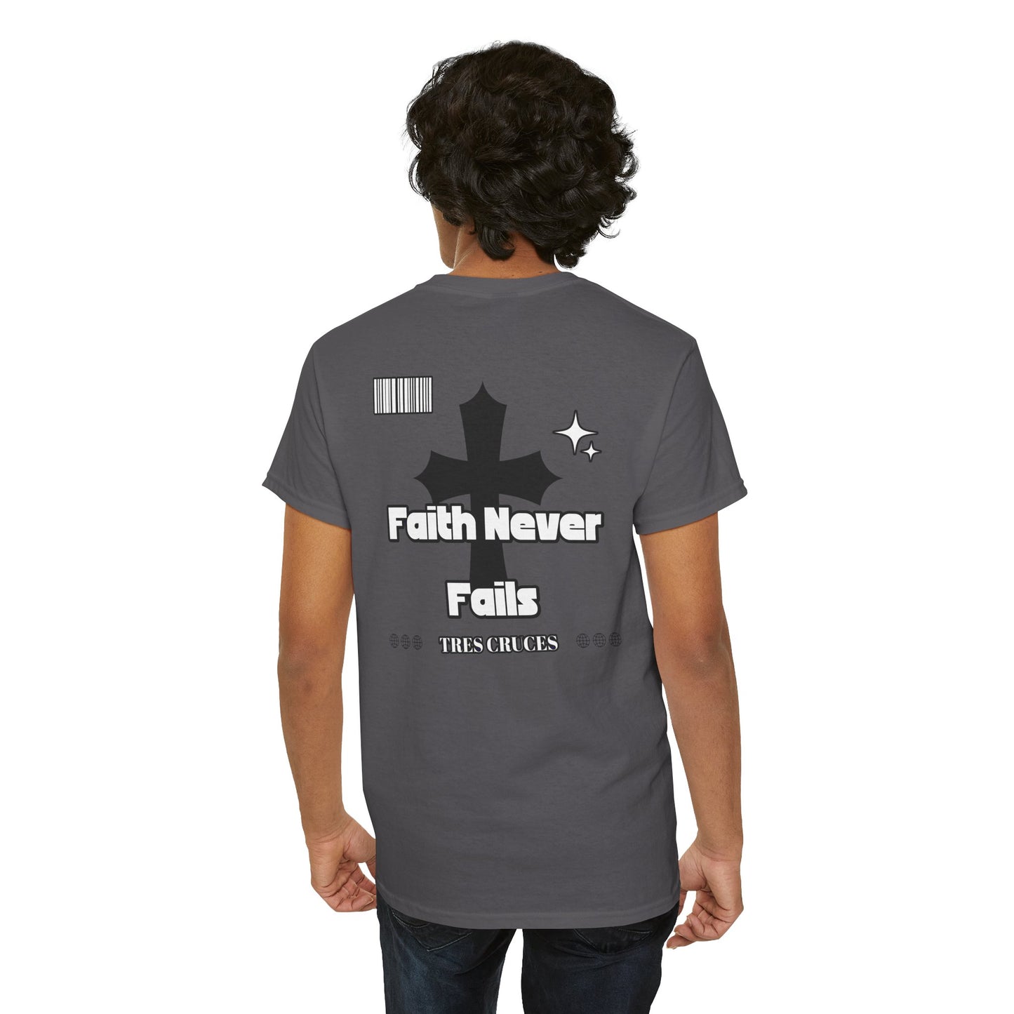 Faith Never Fails Heavyweight Cotton Tee