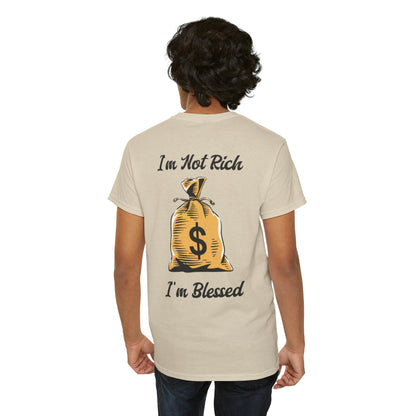 I'm Not Rich I'm Blessed Heavyweight Cotton Tee